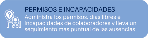 PERMISOS E INCAPACIDADES